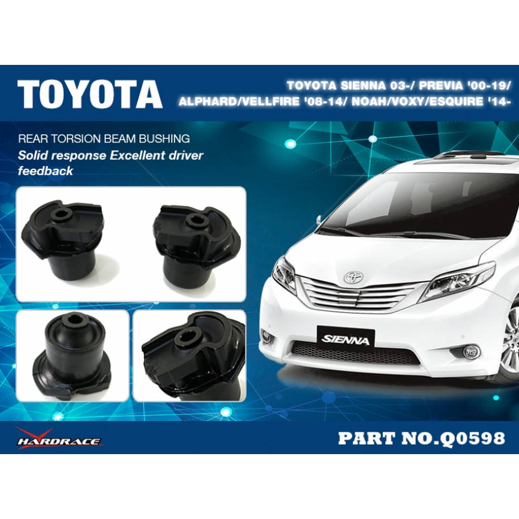 HARDRACE Q0598 TOYOTA SIENNA 03 REAR TORSION BEAM BUSHING (HARDEN RUBBER) 2PCS/SET Photo-1