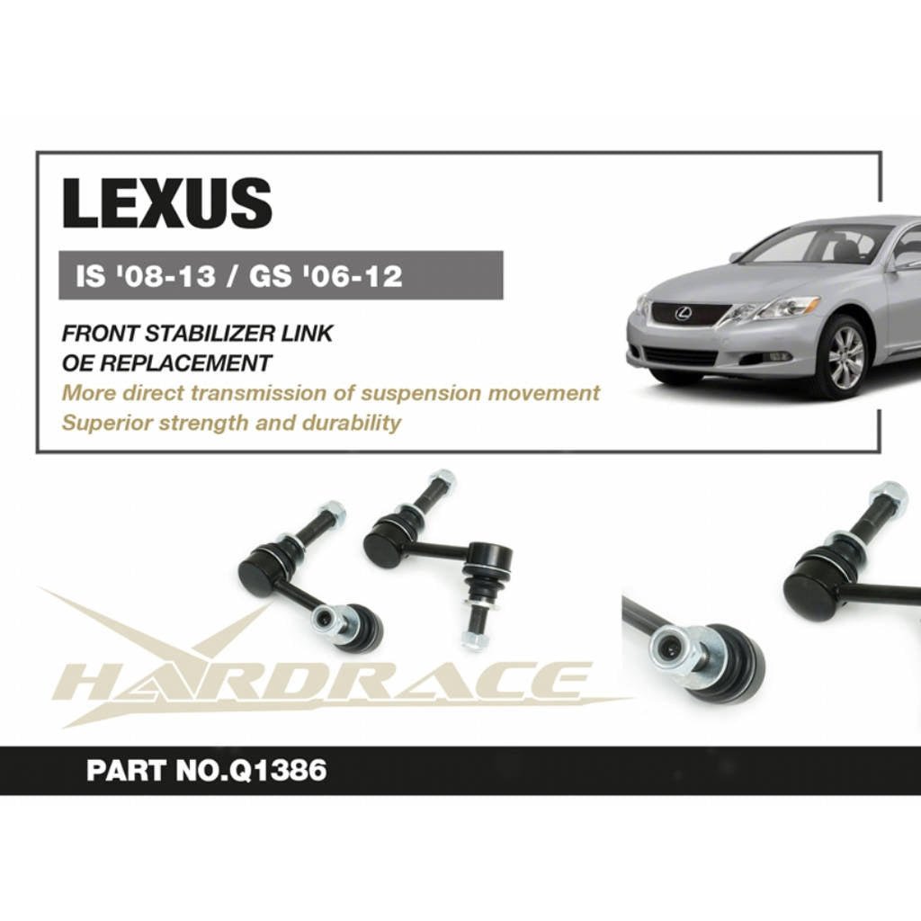 HARDRACE Q1386 Front reinforced stabilizer link - 2 Pcs/Set for LEXUS IS250 /350 2008-2013 / GS RWD 2006-2012 Photo-1 
